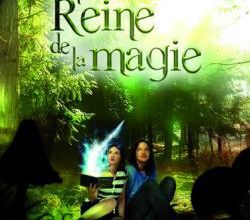 "La reine de la magie" de Sandra Hamada