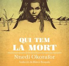Descarga gratuita de ebooks en pdf. QUI TEM LA MORT (Spanish Edition) 9788417925000 de NNEDI OKORAFOR