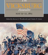 DOWNLOADS The Vicksburg Assaults, May 19-22, 1863