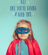 {epub download} Act Like You're Having a Good Time: Essays