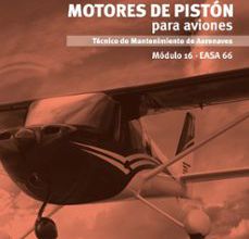 Libro de texto francés descargar ebook MOTORES DE PISTON PARA AVIONES. MODULO 16. EASA 66 de ANTONIO ESTEBAN OÑATE