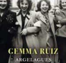 Descargar libros de texto torrents ARGELAGUES 9788417420123 de GEMMA RUIZ