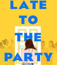 Download PDF Late to the Party