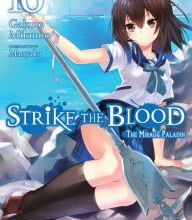 [PDF/Kindle] Strike the Blood, Vol. 16 (light novel): The Mirage Paladin by Gakuto Mikumo, Manyako