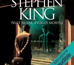 Nuit noire, étoiles mortes de Stephen King