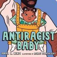 EbookShare downloads AntiRacist Baby ePub iBook DJVU by Ibram X. Kendi, Ashley Lukashevsky