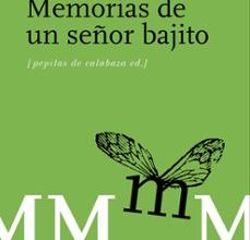 Descargar ebook MEMORIAS DE UN SEÑOR BAJITO (2ª ED) | Descarga Libros Gratis (PDF - EPUB)