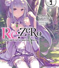 Download online books nook Re:ZERO -Starting Life in Another World-, Vol. 9 (light novel) PDB DJVU 9781975356293 by Tappei Nagatsuki, Shinichirou Otsuka