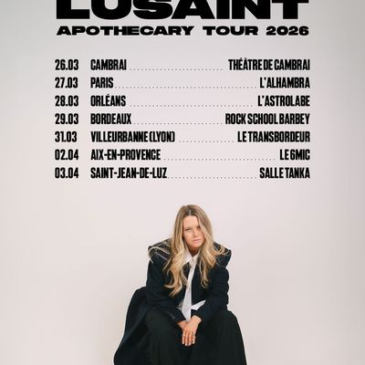 Lusaint en concert à Paris – Apothecary Tour 2026 à l’Alhambra le 27 mars 2026