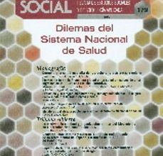 Descargar libros en línea nook DILEMAS DEL SISTEMA NACIONAL DE SALUD en español de PEDRO FUENTES REY