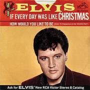 Elvis Presley - If Every Day Was Like Christmas