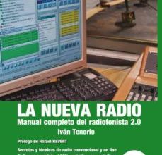 LA NUEVA RADIO: MANUAL COMPLETO DEL RADIOFONISTA 2.0 IVAN TENORIO ePub gratis