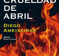 Ebooks para descargar gratis LA CRUELDAD DE ABRIL