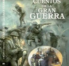 CUENTOS DE LA GRAN GUERRA leer el libro pdf