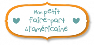 Tu as une nouvelle à annoncer, pense au faire part Américain