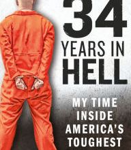 Free full online books download 34 Years in Hell: My Time Inside America's Toughest Prisons (English Edition) 9781912624560