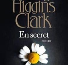Descargar un libro de google a pdf EN SECRET  9782226396532 de HIGGINS CLARK MARY