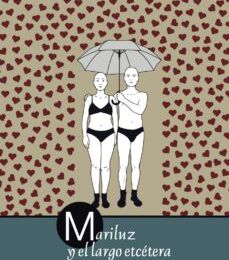 Descargar ebook MARILUZ Y EL LARGO ETCETERA | Descarga Libros Gratis (PDF - EPUB)