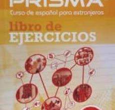 Descargar ebook NUEVO PRISMA B2. LIBRO DE EJERCICIOS | Descarga Libros Gratis (PDF - EPUB)