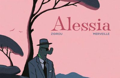 Alessia - Zidrou & Merveille