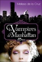 Les vampires de Manhattan tome 1 