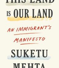 Free Download This Land Is Our Land: An Immigrant's Manifesto DJVU