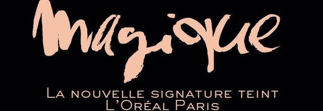 ღ L'Oréal Paris lance Lumi Magique