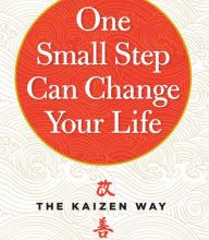 [PDF] One Small Step Can Change Your Life: The Kaizen Way download