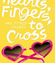 [Kindle] Hearts, Fingers, and Other Things to Cross download