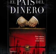 EL PAIS DEL DINERO leer el libro