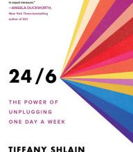 Download 24/6: The Power of Unplugging One Day a Week  by Tiffany Shlain 9781982116866 English version