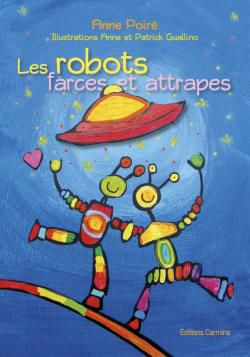 Les robots farces et attrapes - 1 - 