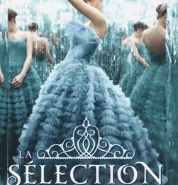 la Sélection tome 1 de Kiera Cass