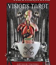 Download pdf books free The Alchemical Visions Tarot: 78 Keys to Unlock Your Subconscious Mind (Book & Cards) by Arthur Taussig