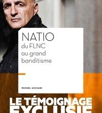 Téléchargement gratuit des livres audio Natio du FLNC au grand banditisme