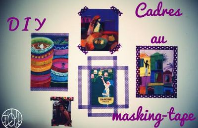DIY - Des cadres au masking-tape
