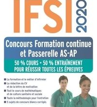 Download Pdf IFSI 2020 Concours Formation continue et Passerelle AS-AP - 50% Cours - 50% Entraînement  - 50% Cours - 50% Entraînement - Réussir toutes les épreuves