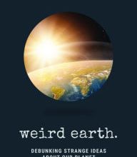 DOWNLOADS Weird Earth: Debunking Strange Ideas about Our Planet