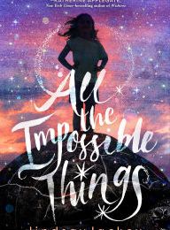 Download Pdf All the Impossible Things