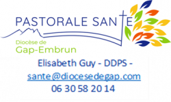 Invitation de la Pastorale de la Santé-Diocèse de Gap et d'Embrun