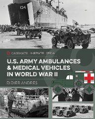 {epub download} U.S. Army Ambulances and Medical Vehicles in World War II