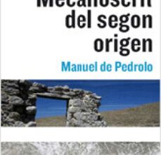 [PDF/Kindle] MECANOSCRIT DEL SEGON ORIGEN descargar gratis