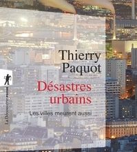 Download Pdf Désastres urbains  - Les villes meurent aussi