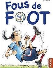 Roman "fous de foot"