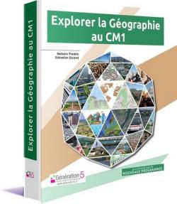 Explorer la géographie au CM1