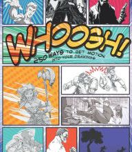 [PDF/Kindle] Whoosh!: 250 Ways to Get Motion into Your Drawings by Carlos Gomes Cabral
