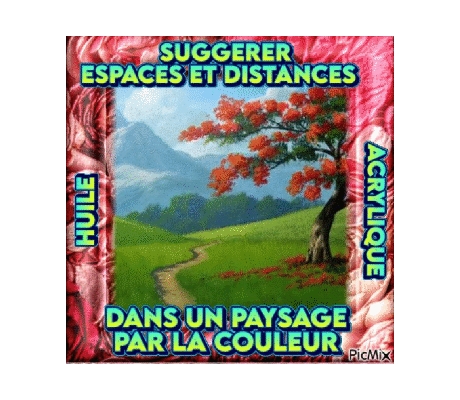 Dessin et peinture - vidéo 3923: Comment suggérer dans un paysage, par la couleur, tout en la gardant propre, l’espace et les distances ? - huile ou acrylique.