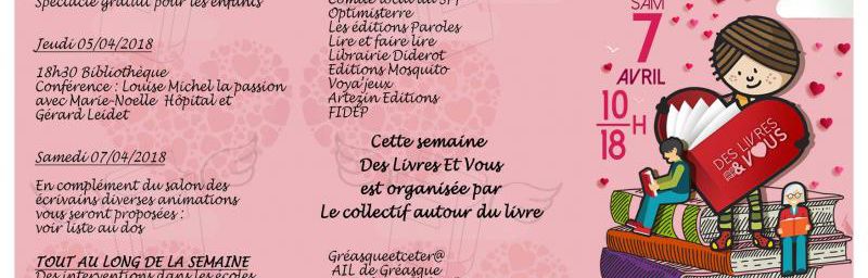 Je serai au salon de Gréasque le 7 avril 2018