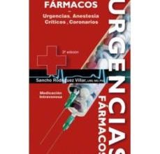 [Pdf/ePub/Mobi] FARMACOS EN URGENCIAS: HANDBOOK: URGENCIAS, ANESTESIA, CRITICOS, CORONARIOS (3ª ED.) - SANCHO descargar ebook gratis