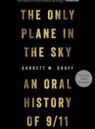 Free ebooks downloads for nook The Only Plane in the Sky: An Oral History of 9/11